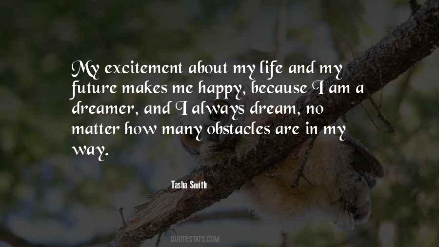 Life Excitement Quotes #573691