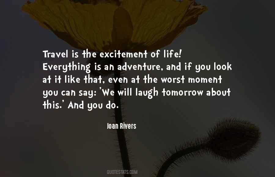 Life Excitement Quotes #614413