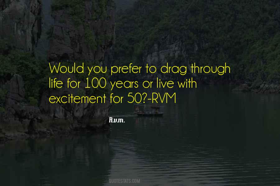 Life Excitement Quotes #69978