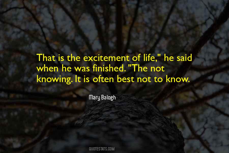Life Excitement Quotes #714472