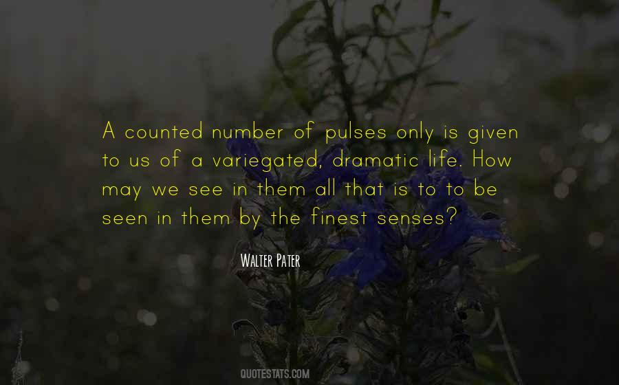 Quotes About Pulses #743647