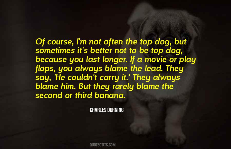 Quotes About Top Dog #625016