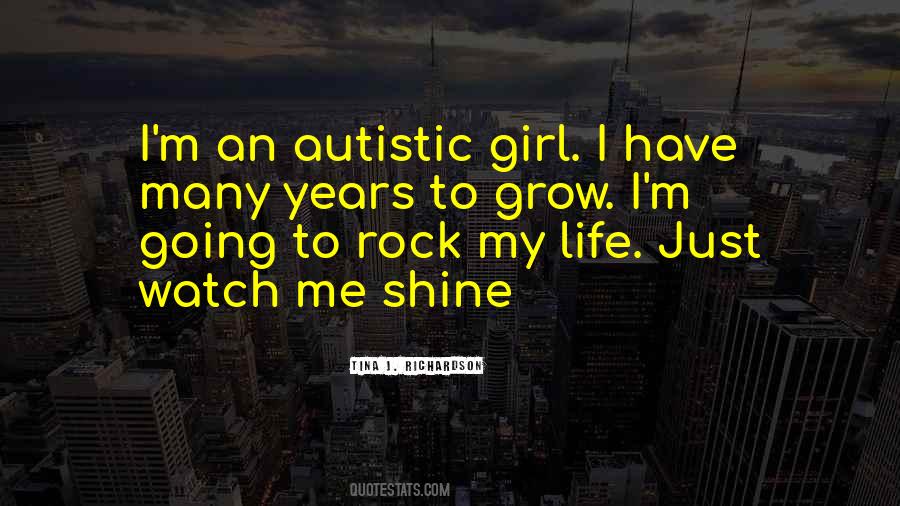 Quotes About Watch Me Shine #1700913