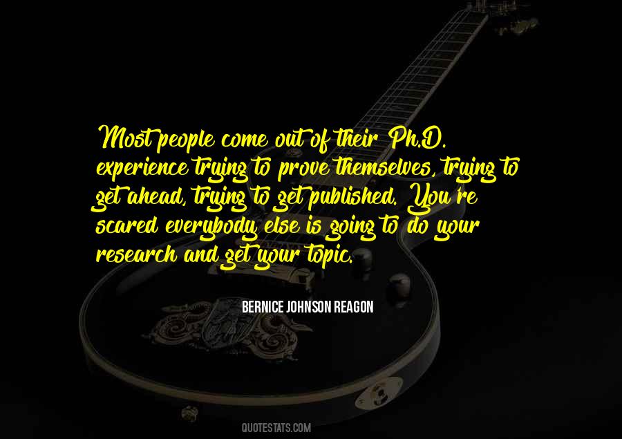 What Are You Trying To Prove Quotes #313408
