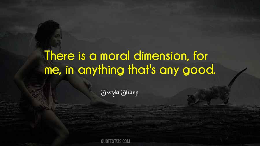Moral Good Quotes #193636