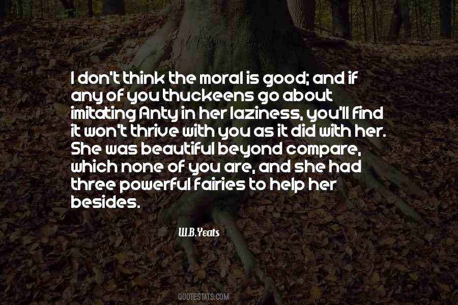 Moral Good Quotes #376209