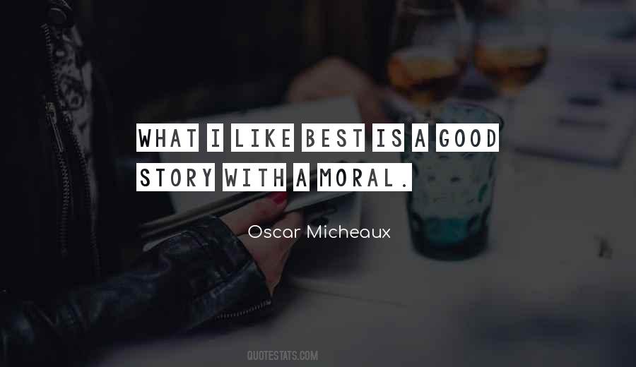 Moral Good Quotes #51715