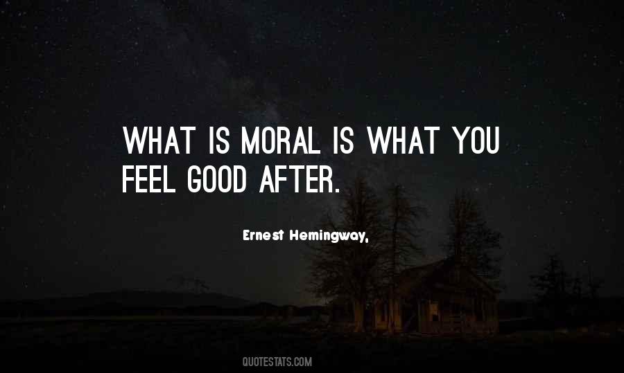 Moral Good Quotes #60607