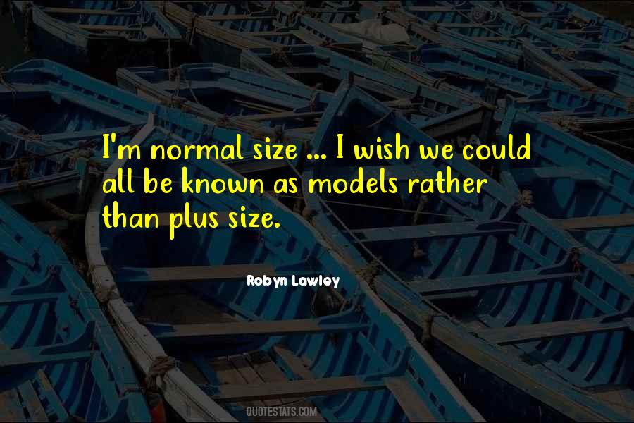 Quotes About Plus Size #475975