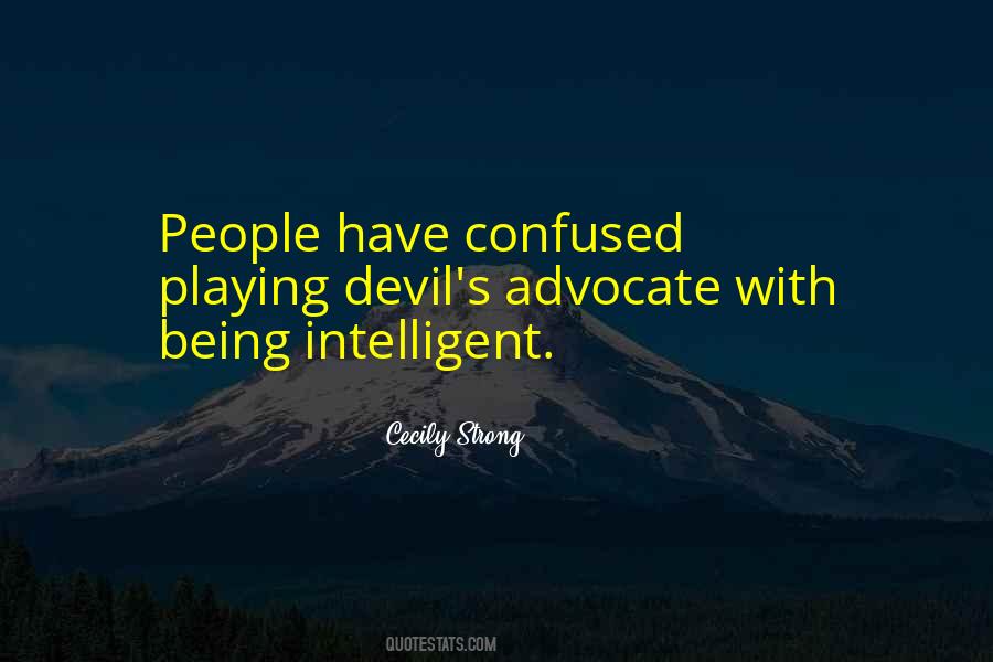 Not Being Confused Quotes #533901