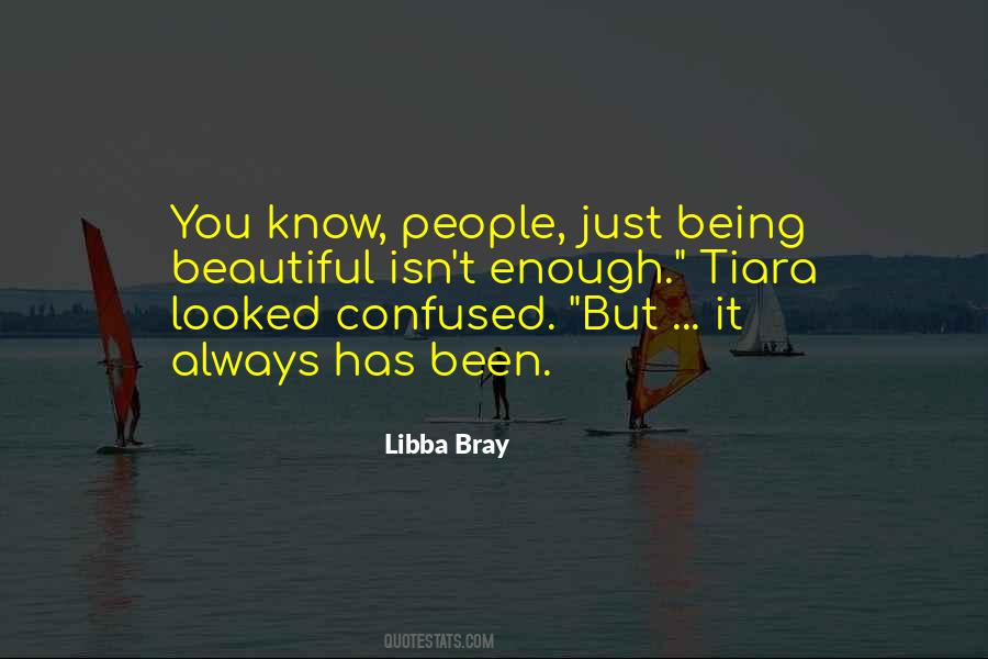 Not Being Confused Quotes #910989