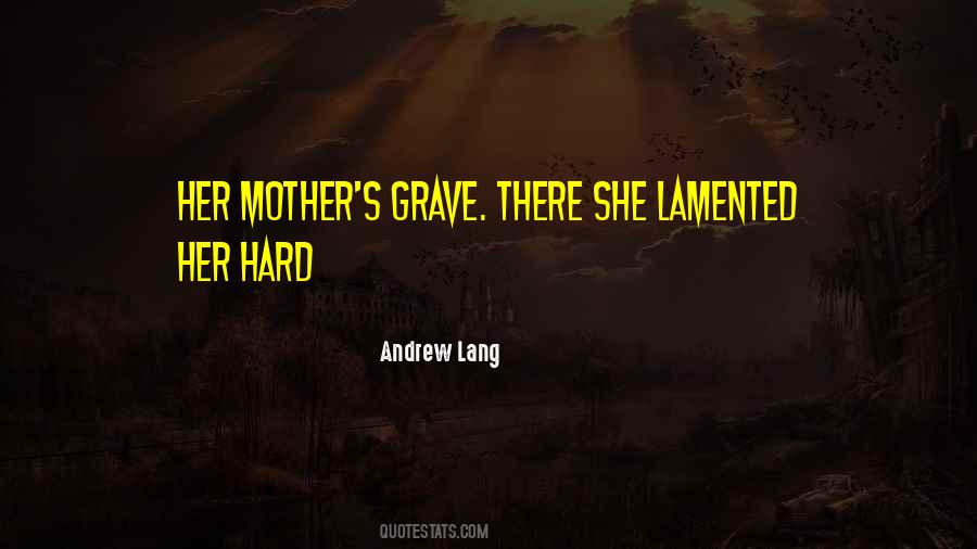 Mother S Quotes #1652526