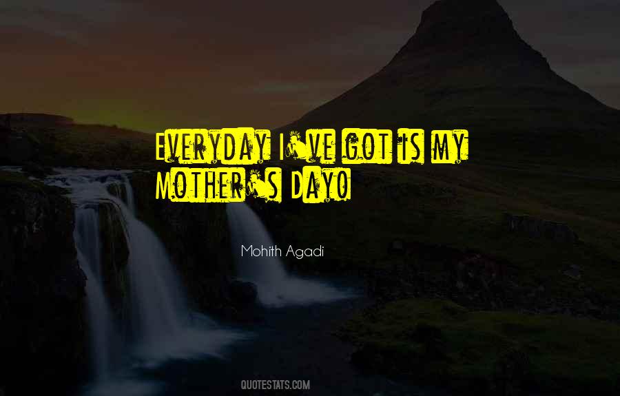 Mother S Quotes #1699956