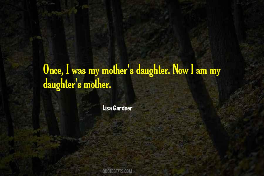 Mother S Quotes #1702118