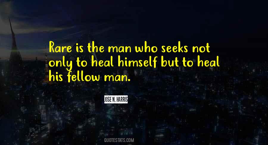Quotes About Fellow Man #1203541