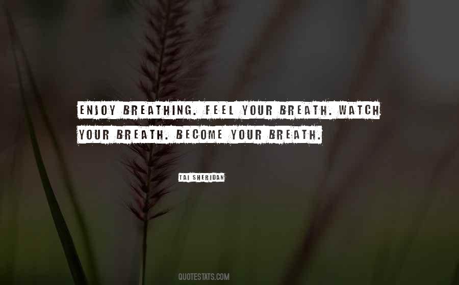 Quotes About Breathing #1520259