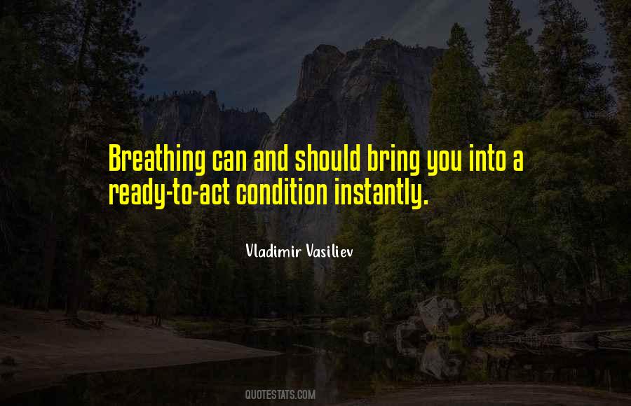 Quotes About Breathing #1624040