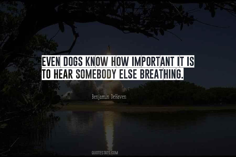 Quotes About Breathing #1677179