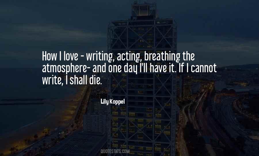 Quotes About Breathing #1679947