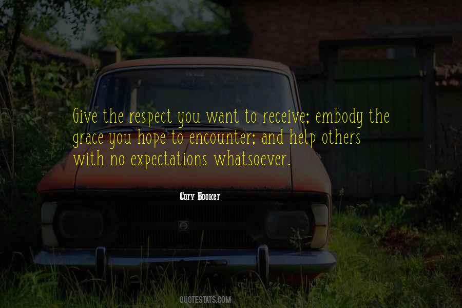 Giving Respect Quotes #1121273