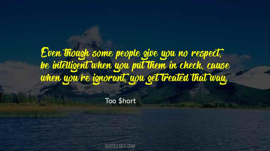 Giving Respect Quotes #353209
