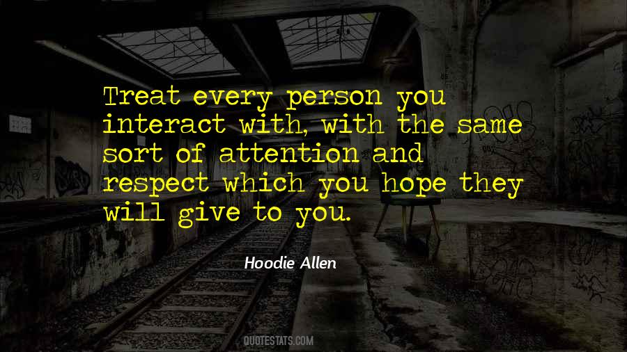 Giving Respect Quotes #770375