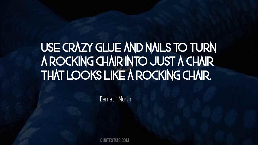 Quotes About Glue #1018664