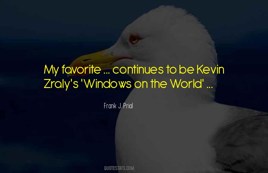 Windows On The World Quotes #1554056
