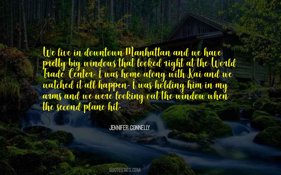 Windows On The World Quotes #447720