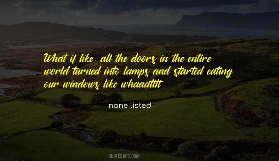 Windows On The World Quotes #501464