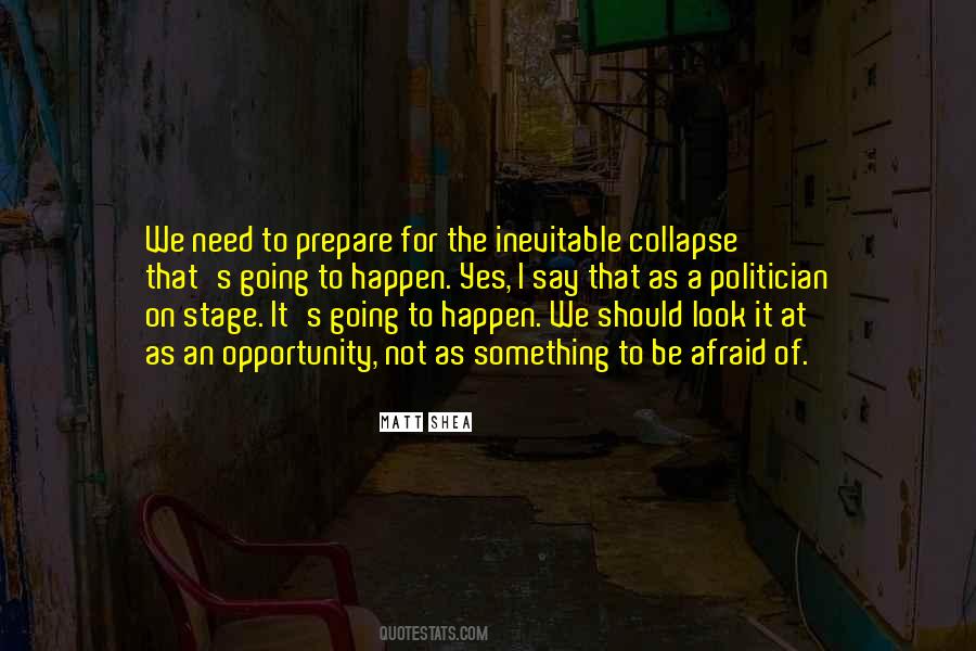 It S Going To Happen Quotes #1837610