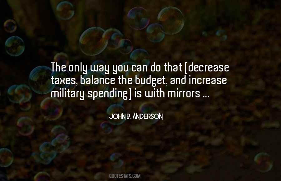 Quotes About Military Spending #563117