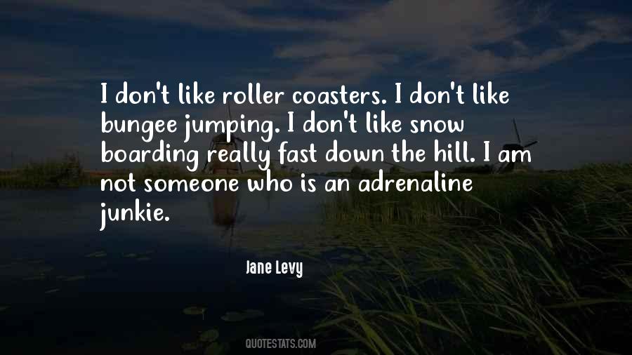 Quotes About Boarding #1022165