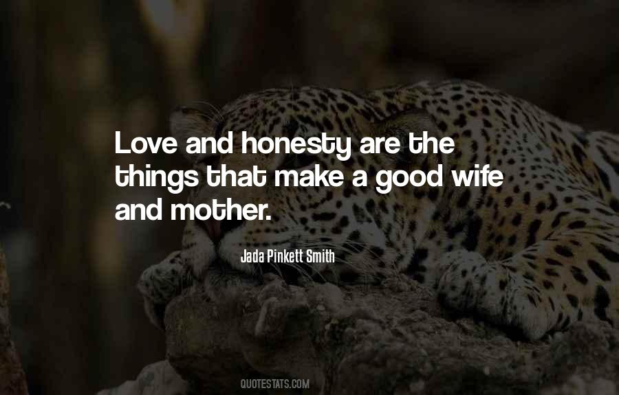 Quotes About Wife And Mother #1014621