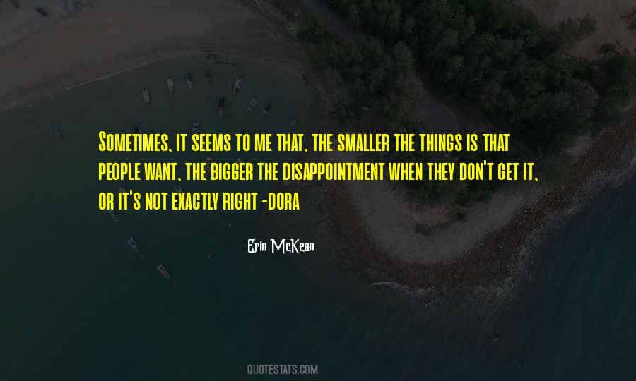 Exactly Right Quotes #1334316