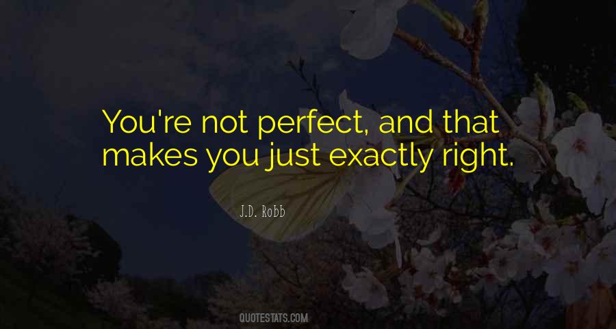 Exactly Right Quotes #1461302