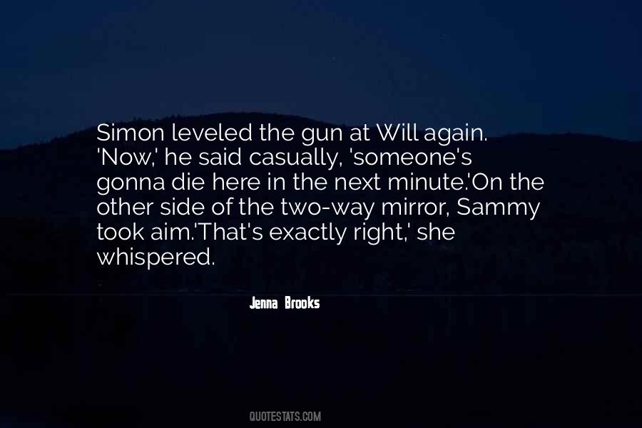 Exactly Right Quotes #1554405