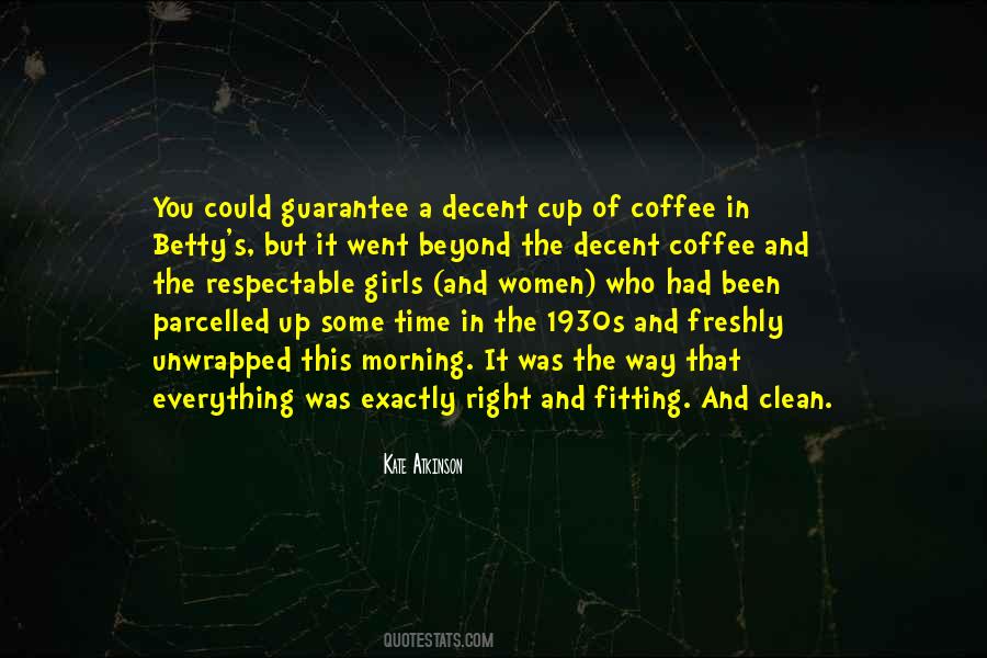 Exactly Right Quotes #478888