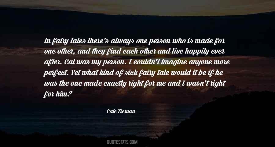 Exactly Right Quotes #514055
