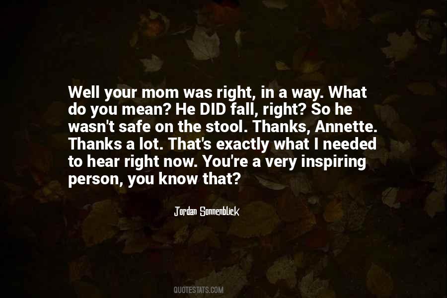 Exactly Right Quotes #81739