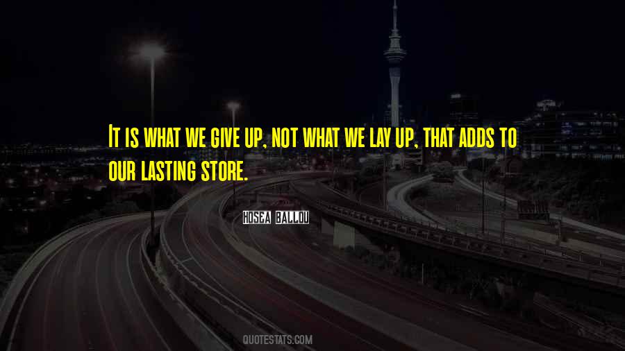 What We Give Quotes #1251124