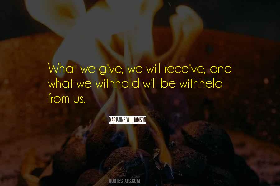 What We Give Quotes #1456836