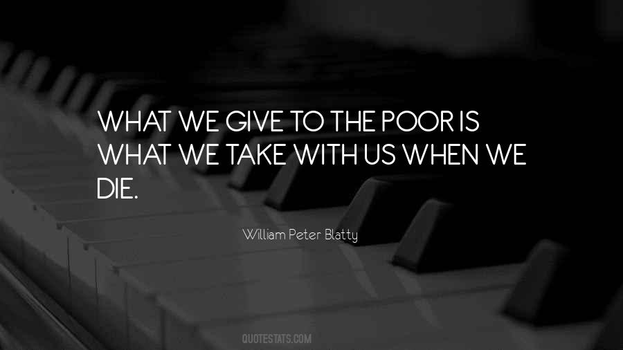 What We Give Quotes #551259