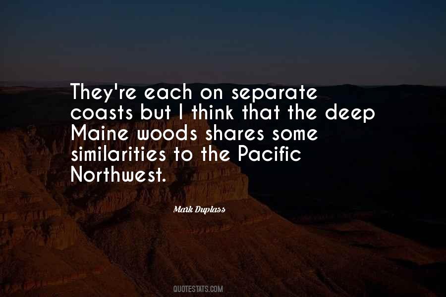 Quotes About Maine Woods #438636