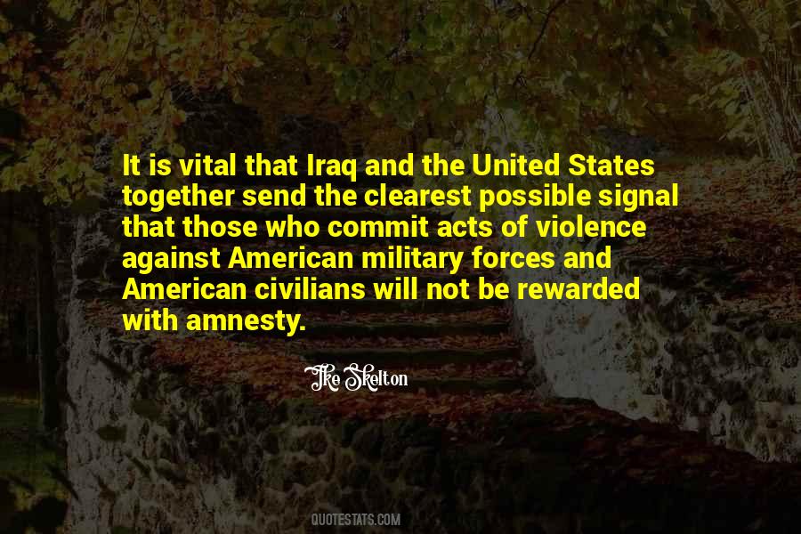 Quotes About Amnesty #1197228