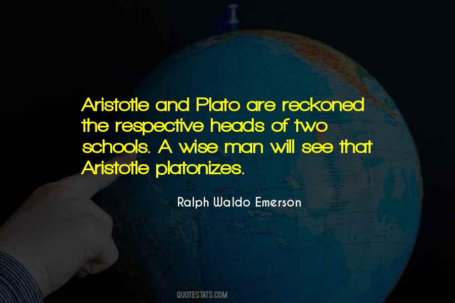 Quotes About Plato And Aristotle #1422039