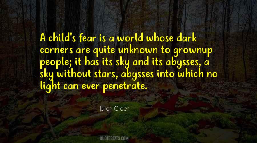 Quotes About Unknown Fear #109722