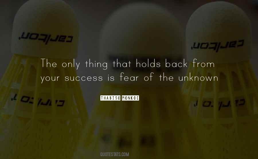 Quotes About Unknown Fear #550153