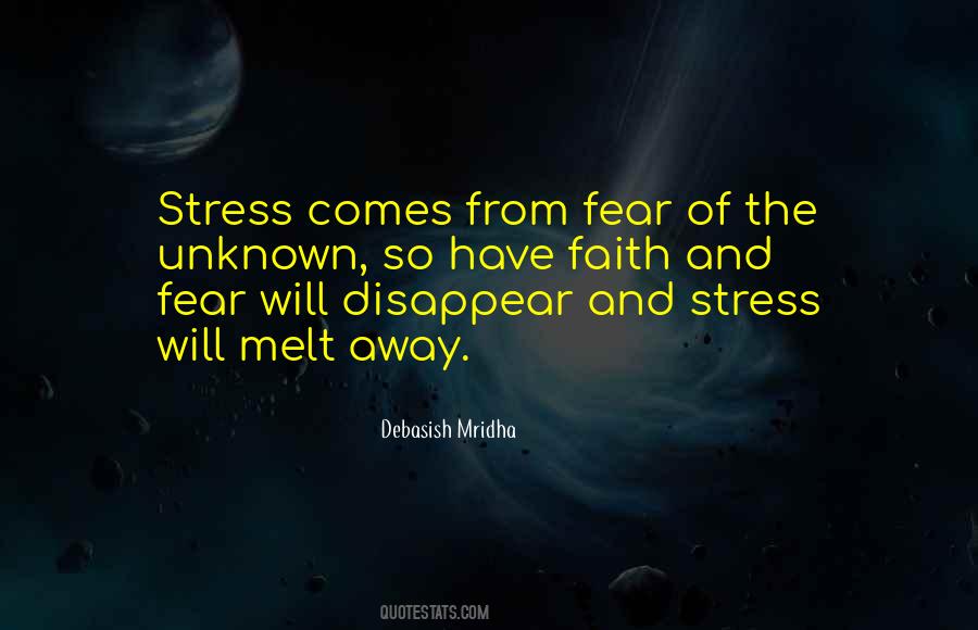 Quotes About Unknown Fear #619490