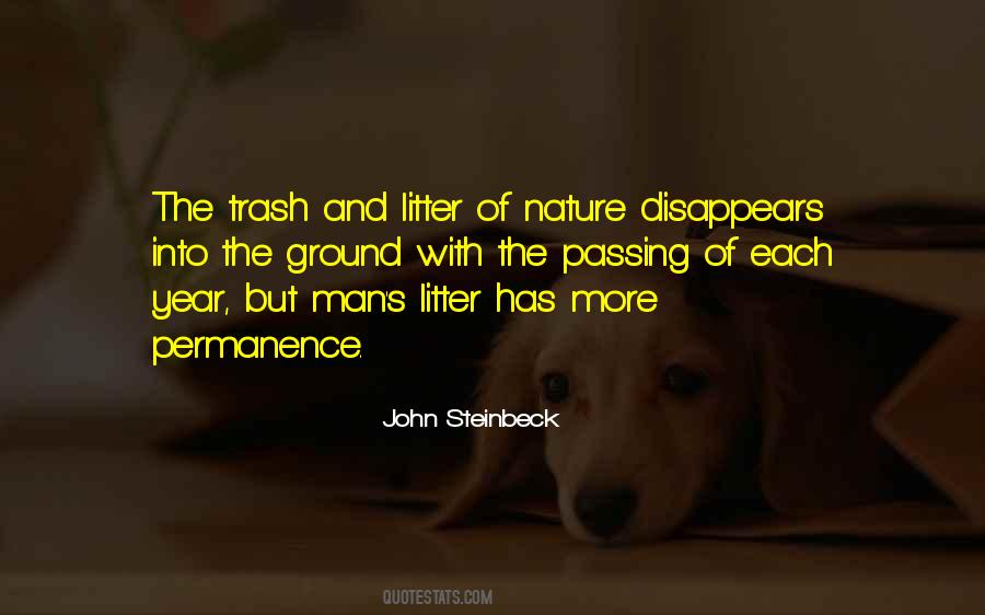 One Man S Trash Quotes #1568153
